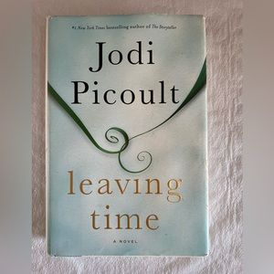 Author Jodi Picoult - Leaving Time- a Novel - UEC